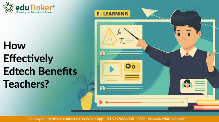 Effectively EdTech Benefits