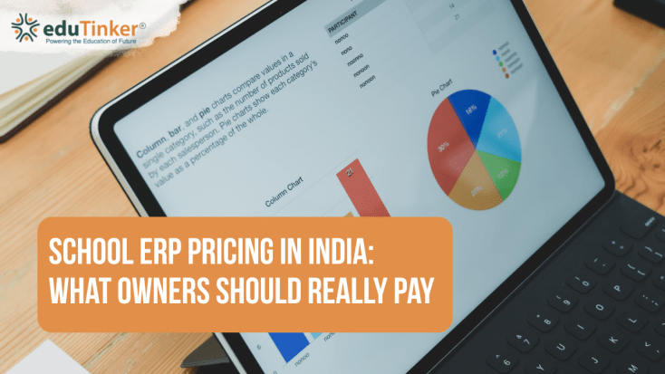 School ERP pricing in India what owners should really pay