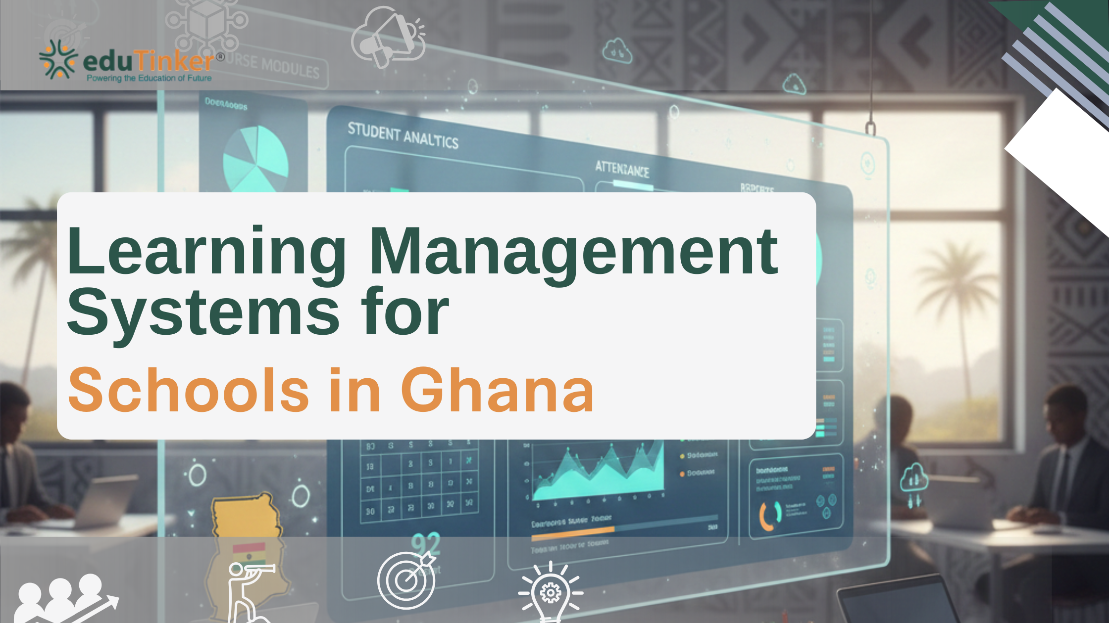 Learning Management Systems for Schools in Ghana