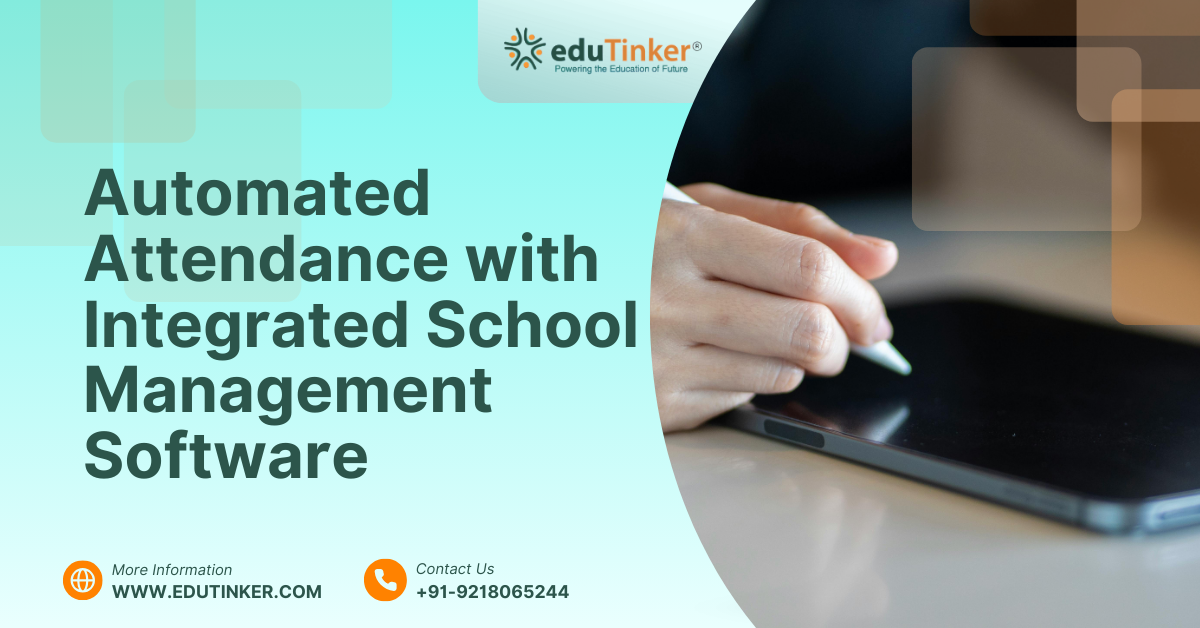 Automated Attendance with Integrated School Management Software