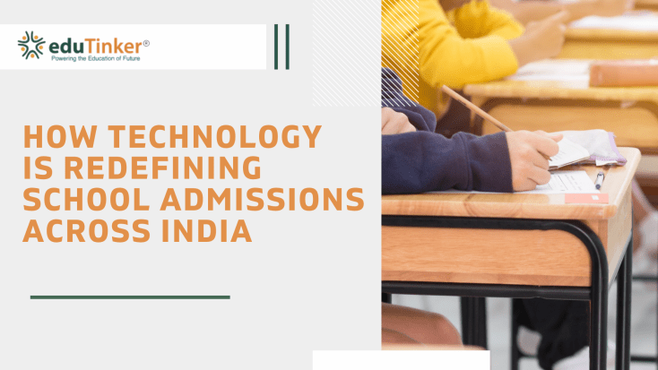 How Technology Is Redefining School Admissions Across India