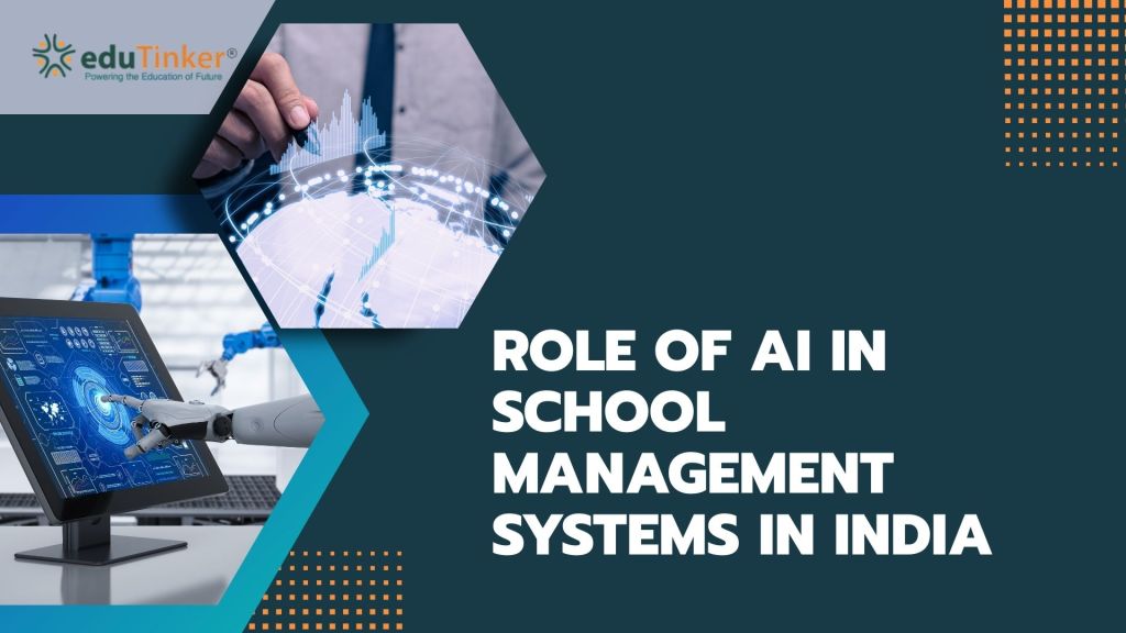 Role of AI in School Management Systems in India