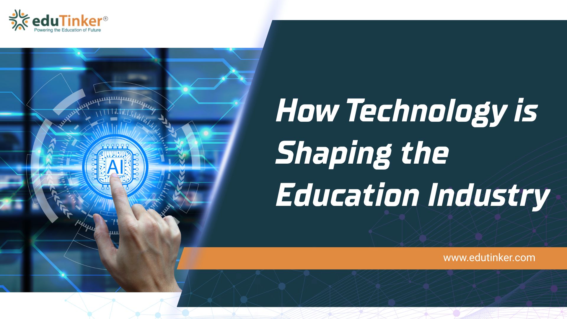 How Technology is Shaping the Education Industry
