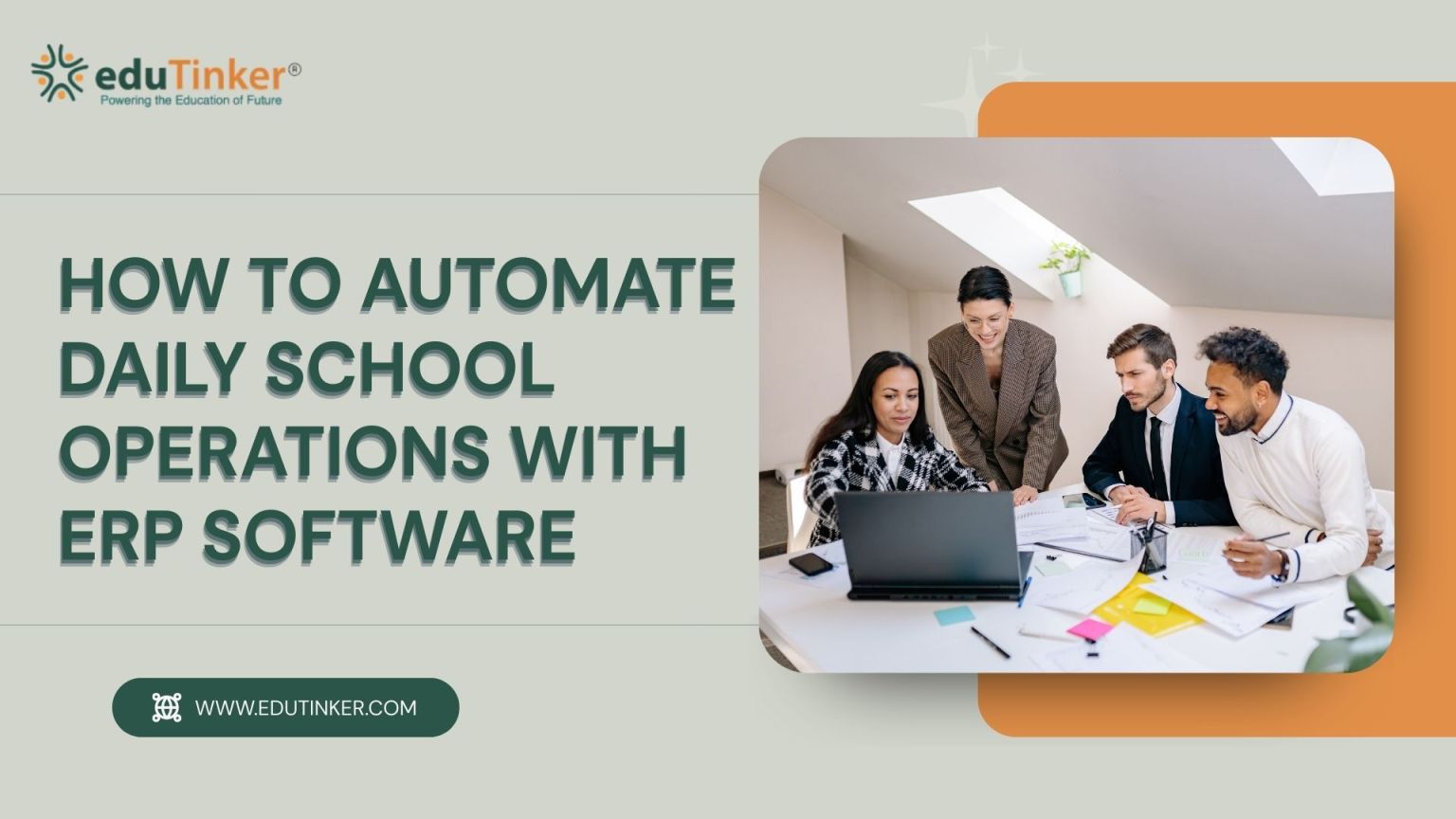 How to Automate Daily School Operations with ERP Software