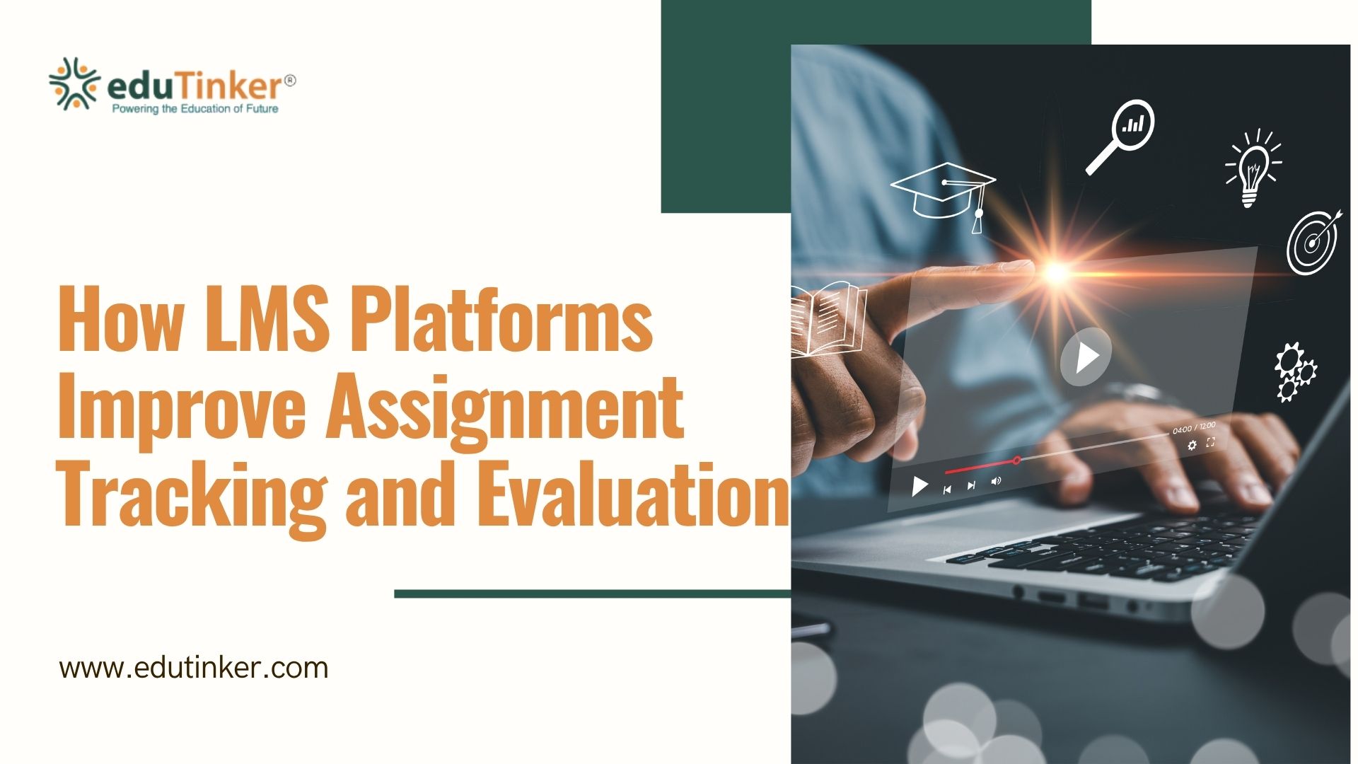 How LMS Platforms Improve Assignment Tracking and Evaluation