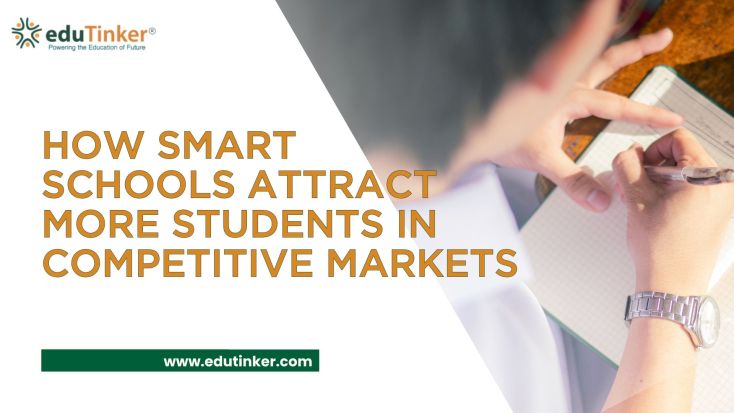 How Smart Schools Attract More Students in Competitive Markets