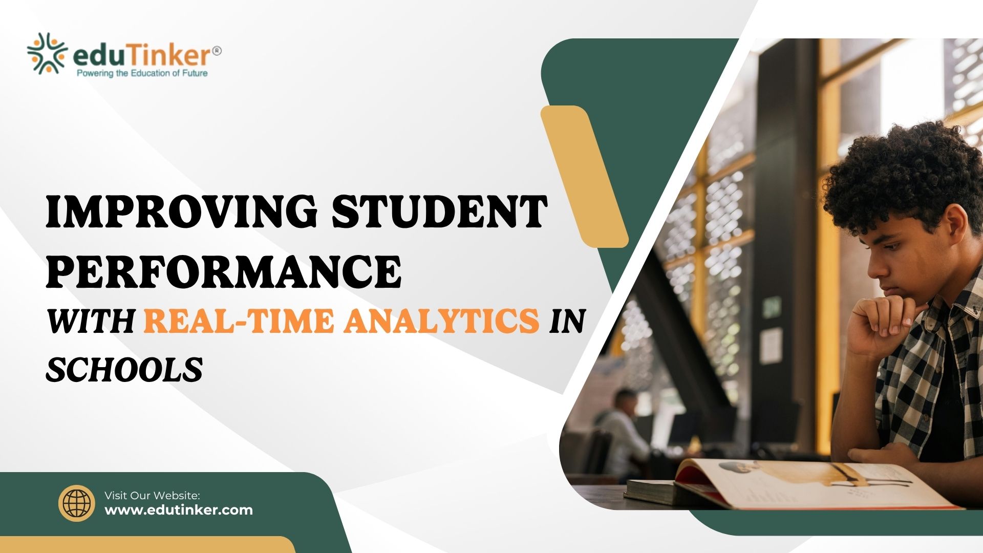 Improving Student Performance with Real-Time Analytics in Schools