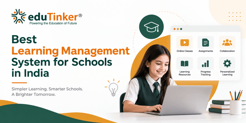 Best Learning Management System for Schools in India